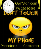 Don't touch my Phone